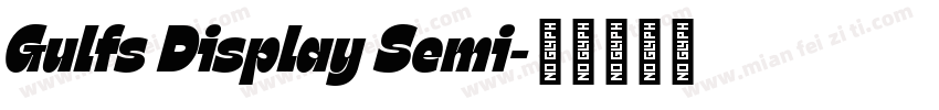 Gulfs Display Semi字体转换
